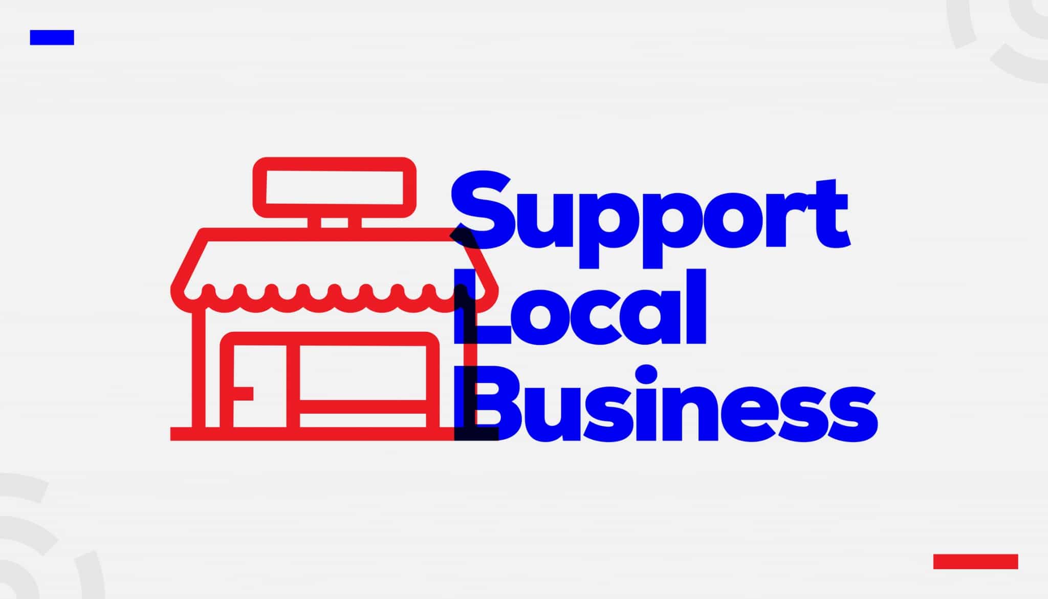 Support Local Businesses